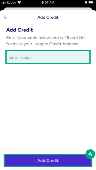Add credit to League Credit balance screen on the League app with add credit button highlighted