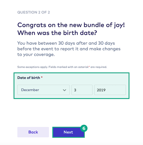 Child's date of birth and next button highlighted in the qualifying life event screen
