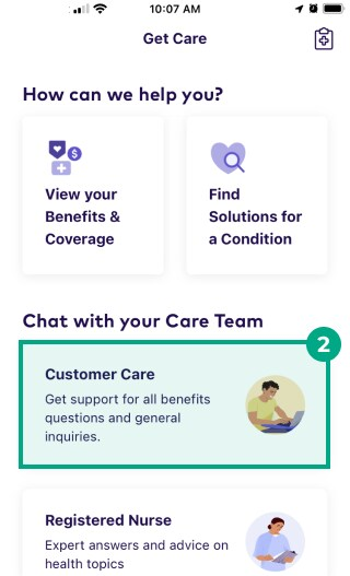 Customer care button highlighted on the get care screen