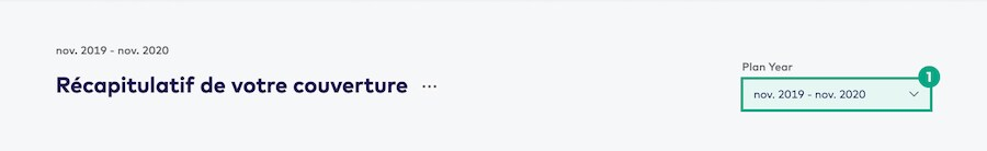 l'écran de résumé de votre couverture le sélecteur de date de l'année du plan